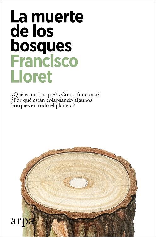LA MUERTE DE LOS BOSQUES | 9788418741357 | LLORET, FRANCISCO | Galatea Llibres | Librería online de Reus, Tarragona | Comprar libros en catalán y castellano online
