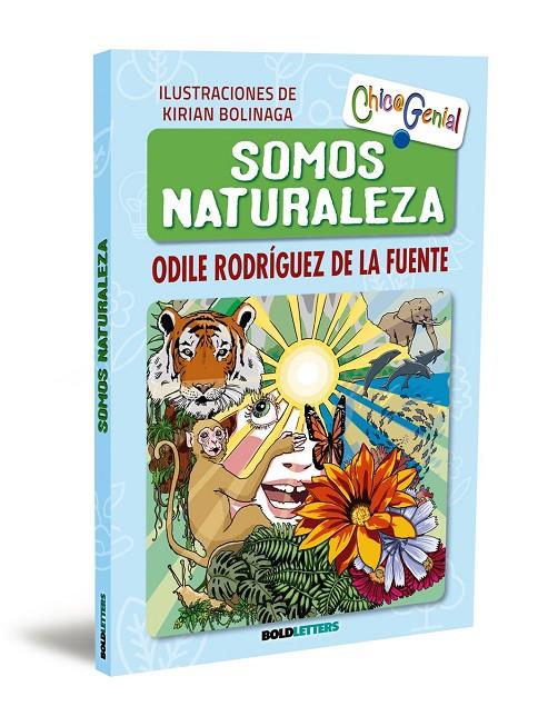 SOMOS NATURALEZA | 9788418246845 | RODRÍGUEZ DE LA FUENTE, ODILE | Galatea Llibres | Llibreria online de Reus, Tarragona | Comprar llibres en català i castellà online