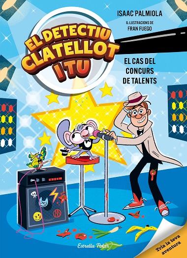 DETECTIU CLATELLOT I TU 6. EL CAS DEL CONCURS DE TALENTS | 9791387783372 | PALMIOLA, ISAAC | Galatea Llibres | Librería online de Reus, Tarragona | Comprar libros en catalán y castellano online