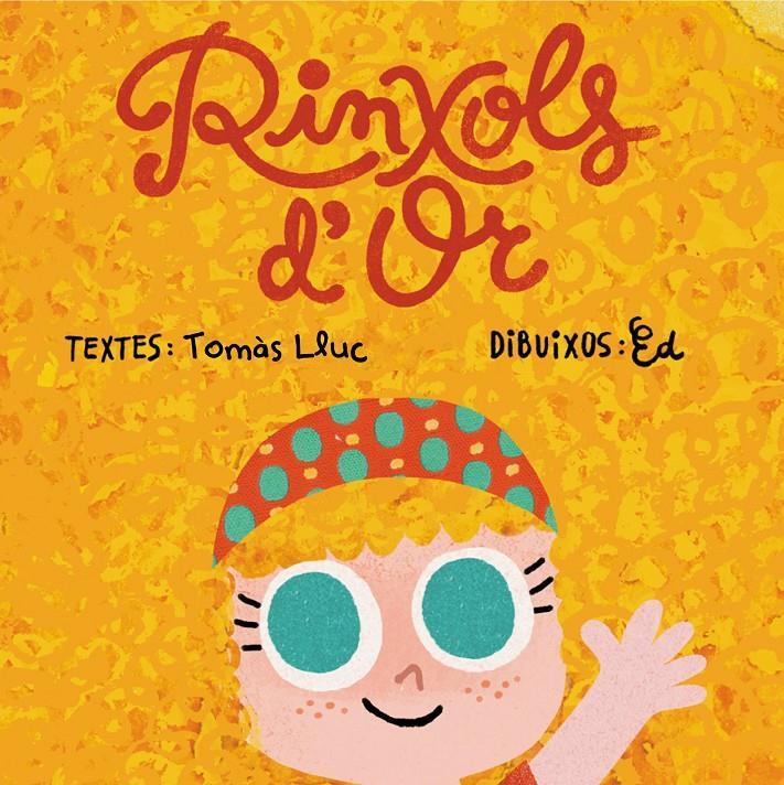 RINXOLS D'OR | 9788498837131 | LLUC, TOMAS / CAROSIA, ED | Galatea Llibres | Llibreria online de Reus, Tarragona | Comprar llibres en català i castellà online