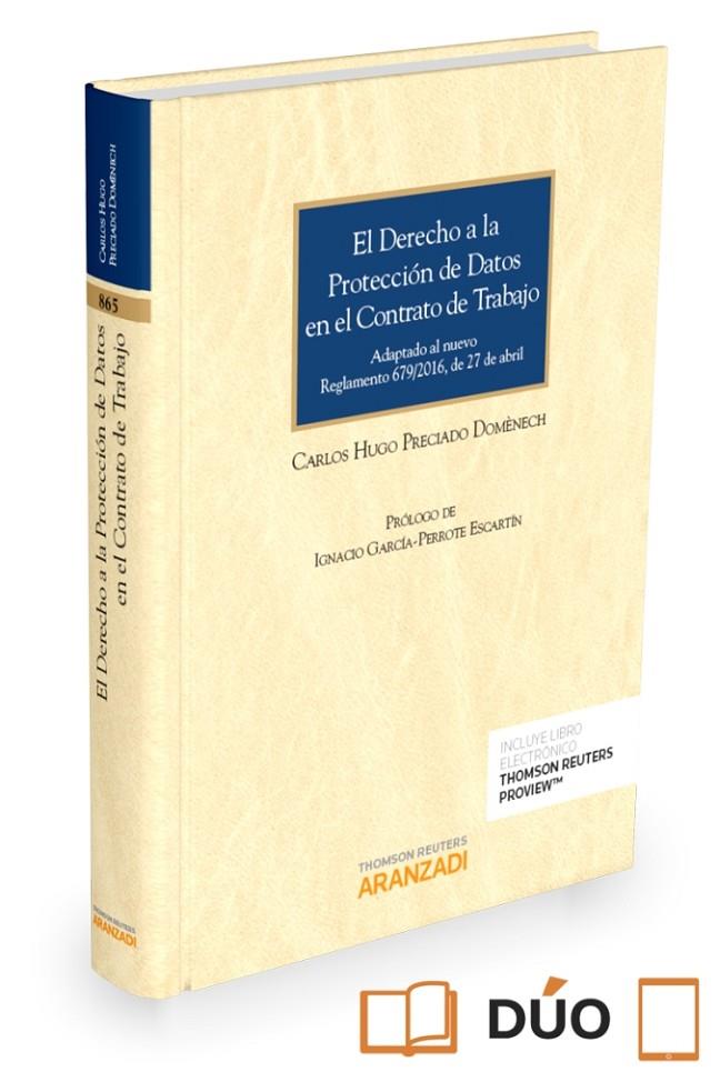 EL DERECHO A LA PROTECCION DE DATOS EN EL CONTRATO DE TRABAJO (PAPEL + E-BOOK) | 9788491522089 | PRECIADO DOMÉNECH, CARLOS HUGO | Galatea Llibres | Librería online de Reus, Tarragona | Comprar libros en catalán y castellano online