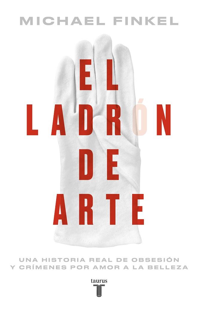 EL LADRÓN DE ARTE | 9788430626489 | FINKEL, MICHAEL | Galatea Llibres | Librería online de Reus, Tarragona | Comprar libros en catalán y castellano online