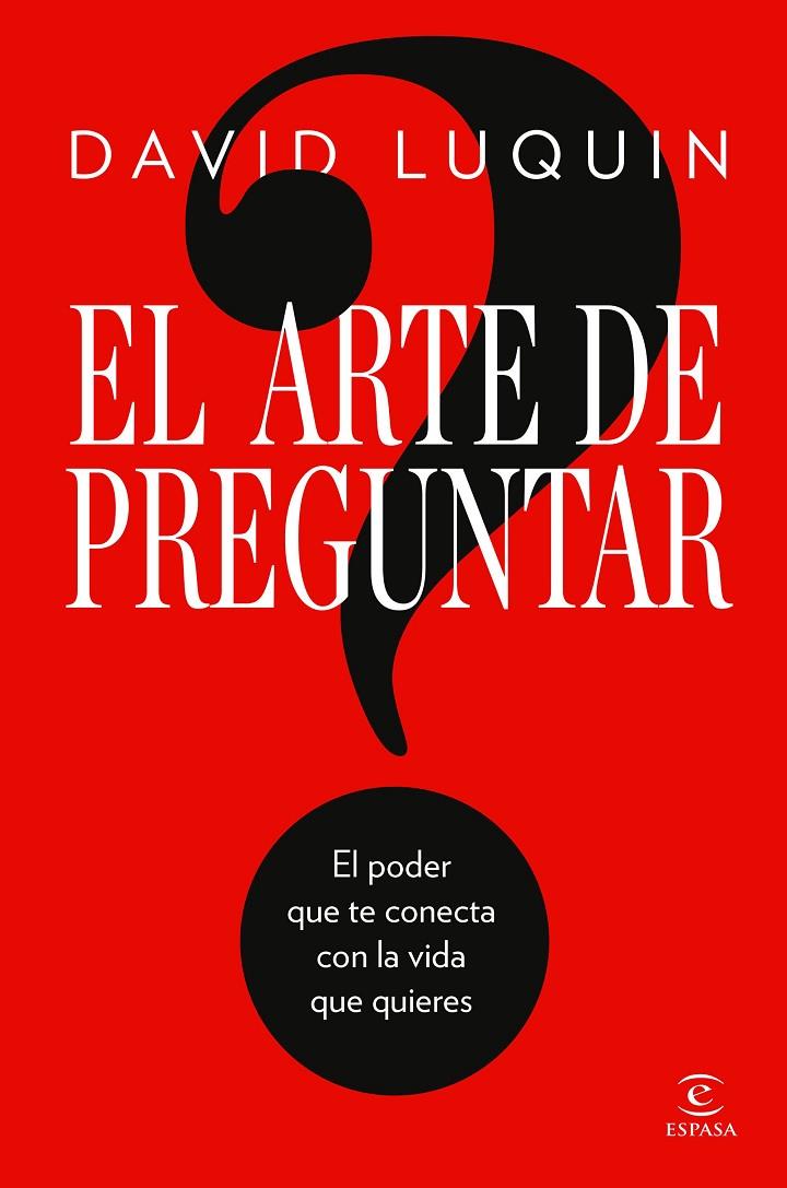 EL ARTE DE PREGUNTAR | 9788467083552 | LUQUIN, DAVID | Galatea Llibres | Llibreria online de Reus, Tarragona | Comprar llibres en català i castellà online