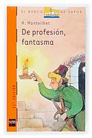 DE PROFESION FANTASMA | 9788434809017 | Monteilhet, Hubert | Galatea Llibres | Librería online de Reus, Tarragona | Comprar libros en catalán y castellano online