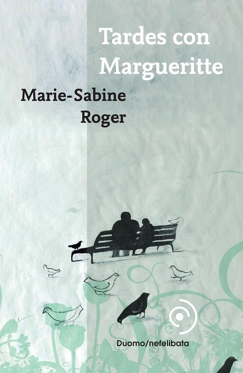 TARDE CON MARGUERITTE | 9788493703004 | ROGER, MARIE-SABINE | Galatea Llibres | Librería online de Reus, Tarragona | Comprar libros en catalán y castellano online