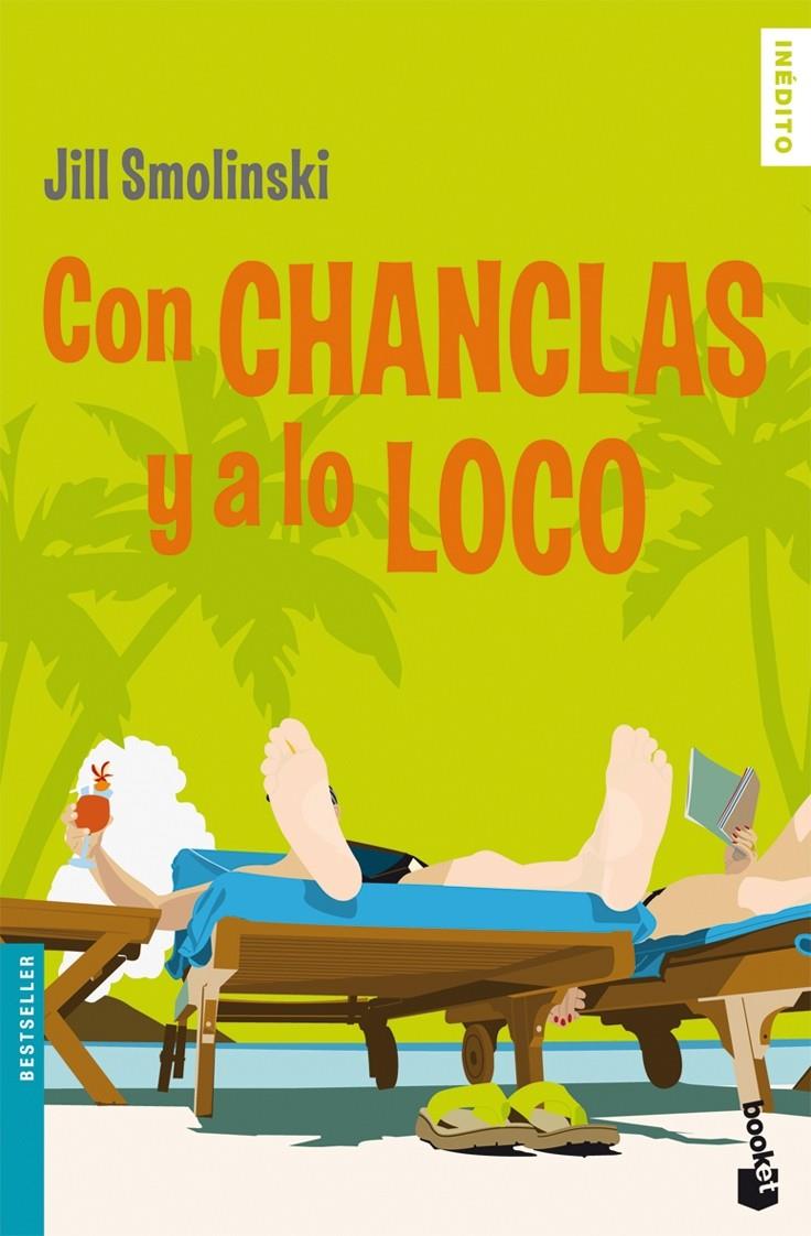 CON CHANCLAS Y A LO LOCO | 9788408078630 | SMOLINSKI, JILL | Galatea Llibres | Llibreria online de Reus, Tarragona | Comprar llibres en català i castellà online