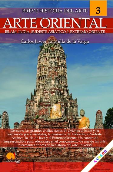 BREVE HISTORIA DEL ARTE ORIENTAL | 9788413054858 | TARANILLA DE LA VARGA, CARLOS JAVIER | Galatea Llibres | Librería online de Reus, Tarragona | Comprar libros en catalán y castellano online