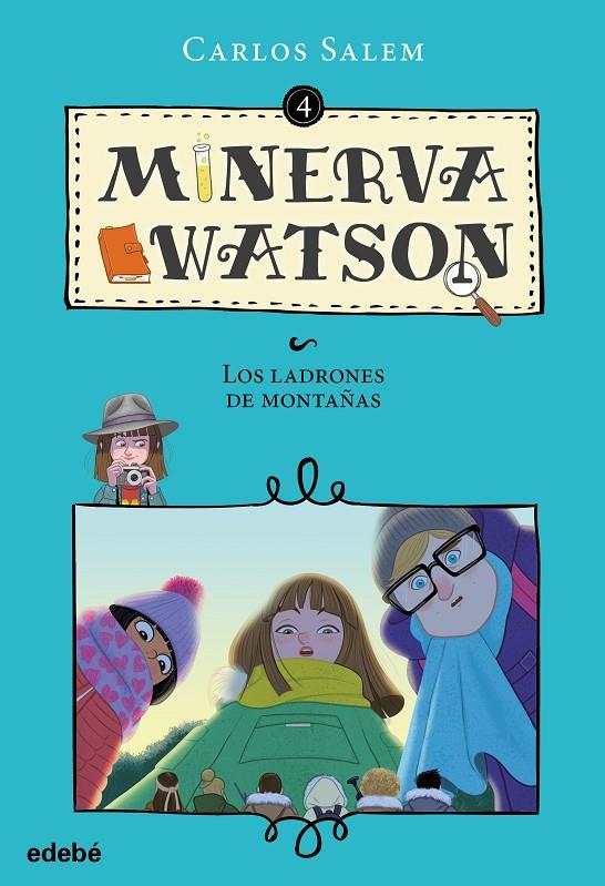 MINERVA WATSON Y LOS LADRONES DE MONTAÑAS | 9788468338439 | SALEM SOLA, CARLOS | Galatea Llibres | Llibreria online de Reus, Tarragona | Comprar llibres en català i castellà online