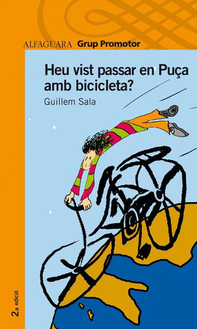 HEU VIST PASSAR EN PUÇA EN BICICLETA | 9788484354413 | SALA, GUILLEM | Galatea Llibres | Librería online de Reus, Tarragona | Comprar libros en catalán y castellano online