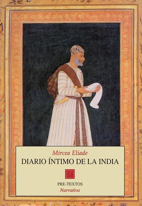 DIARIO INTIMO DE LA INDIA | 9788481912029 | ELIADE, MIRCEA | Galatea Llibres | Llibreria online de Reus, Tarragona | Comprar llibres en català i castellà online