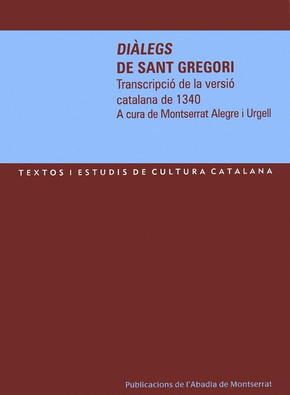 DIALEGS DE SANT GREGORI | 9788484158394 | ALEGRE URGELL, MONTSE | Galatea Llibres | Llibreria online de Reus, Tarragona | Comprar llibres en català i castellà online