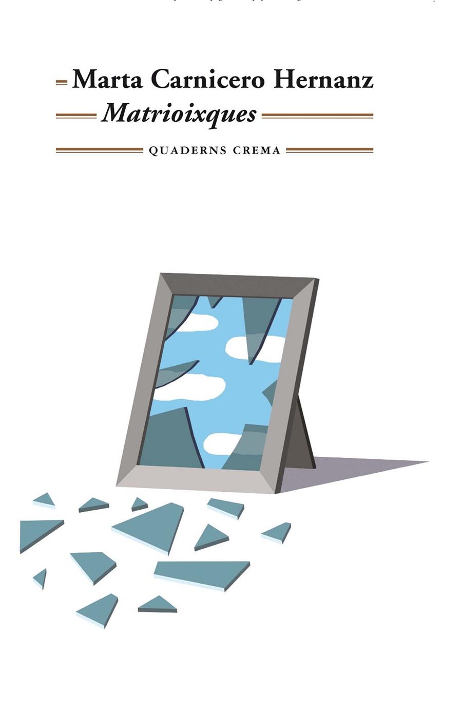 MATRIOIXQUES | 9788477276593 | CARNICERO HERNANZ, MARTA | Galatea Llibres | Llibreria online de Reus, Tarragona | Comprar llibres en català i castellà online