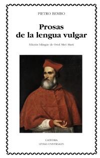 PROSAS DE LA LENGUA VULGAR | 9788437628820 | BEMBO, PIETRO | Galatea Llibres | Llibreria online de Reus, Tarragona | Comprar llibres en català i castellà online
