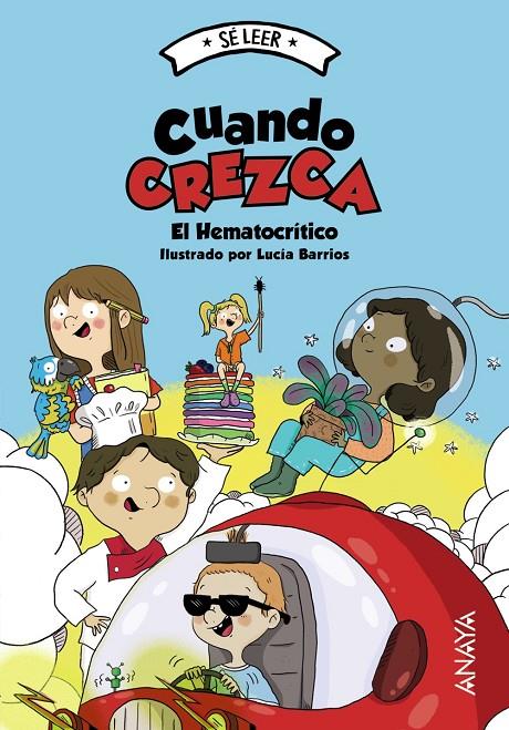 CUANDO CREZCA | 9788414334522 | EL HEMATOCRÍTICO | Galatea Llibres | Llibreria online de Reus, Tarragona | Comprar llibres en català i castellà online