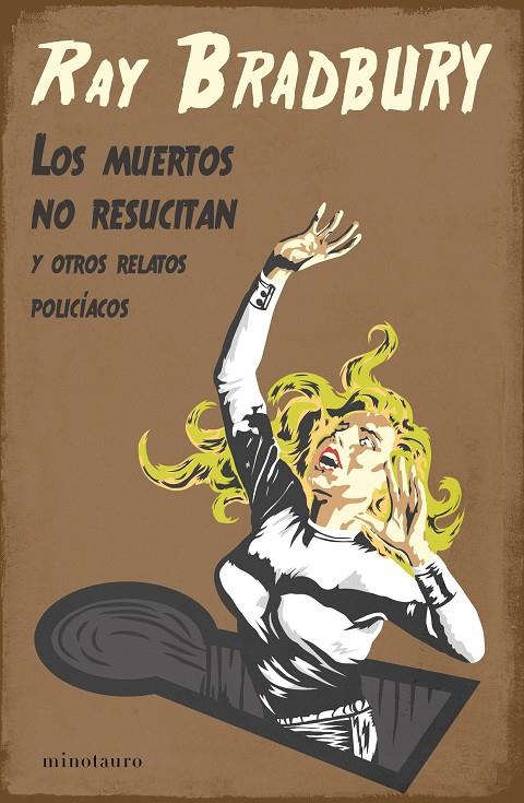 LOS MUERTOS NO RESUCITAN | 9788445009918 | BRADBURY, RAY | Galatea Llibres | Llibreria online de Reus, Tarragona | Comprar llibres en català i castellà online