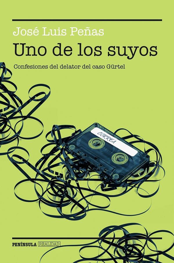 UNO DE LOS SUYOS | 9788499424934 | PEÑAS, JOSÉ LUIS | Galatea Llibres | Librería online de Reus, Tarragona | Comprar libros en catalán y castellano online