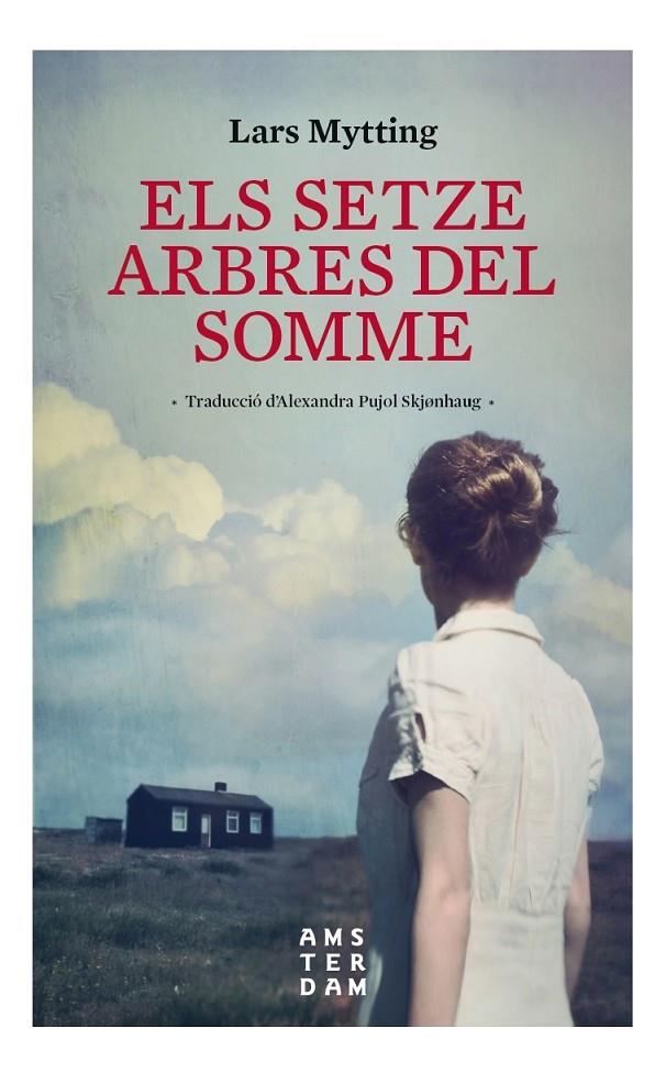 ELS SETZE ARBRES DEL SOMME  | 9788416743643 | MYTTING, LARS | Galatea Llibres | Librería online de Reus, Tarragona | Comprar libros en catalán y castellano online