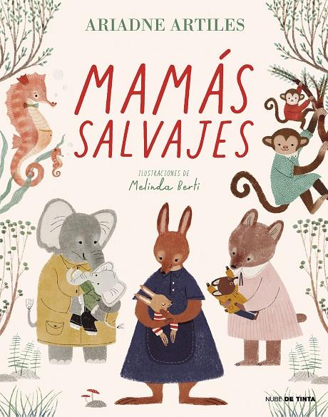 MAMÁS SALVAJES | 9788418050374 | ARTILES, ARIADNE | Galatea Llibres | Llibreria online de Reus, Tarragona | Comprar llibres en català i castellà online