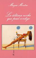 ULTIMA NOCHE QUE PASE CONTIGO, LA     (DIP) | 9788472233683 | MONTERO, MAYRA | Galatea Llibres | Librería online de Reus, Tarragona | Comprar libros en catalán y castellano online