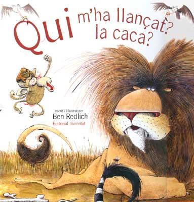 QUI M'HA LLANÁT LA CACA? | 9788426135940 | REDLICH, BEN | Galatea Llibres | Librería online de Reus, Tarragona | Comprar libros en catalán y castellano online