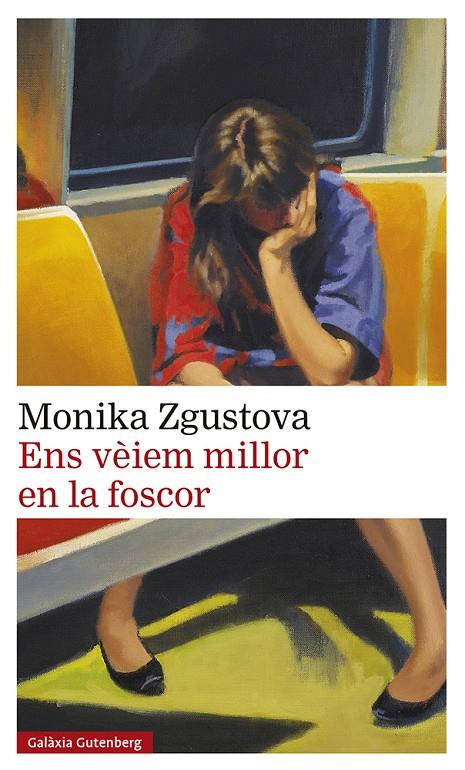 ENS VEIEM MILLOR EN LA FOSCOR | 9788418807831 | ZGUSTOVA, MONIKA | Galatea Llibres | Llibreria online de Reus, Tarragona | Comprar llibres en català i castellà online