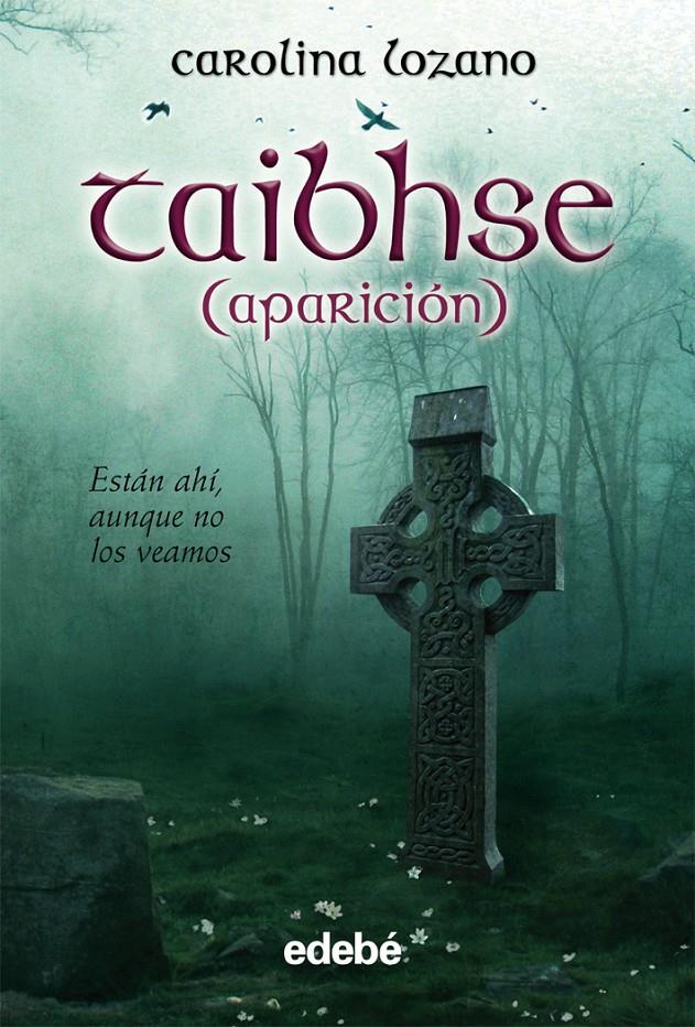 TAIBHSE APARICIÓN | 9788423686971 | LOZANO, CAROLINA | Galatea Llibres | Llibreria online de Reus, Tarragona | Comprar llibres en català i castellà online