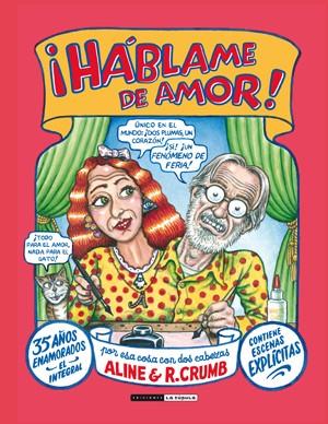 HÁBLAME DE AMOR | 9788416400133 | CRUMB, ROBERT | Galatea Llibres | Librería online de Reus, Tarragona | Comprar libros en catalán y castellano online