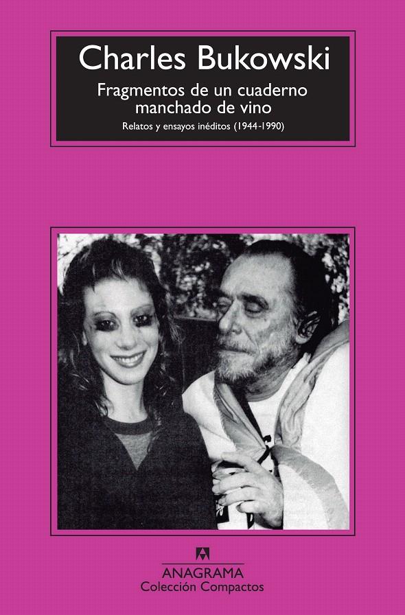 FRAGMENTOS DE UN CUADERNO MANCHADO DE VINO | 9788433977052 | BUKOWSKI, CHARLES | Galatea Llibres | Librería online de Reus, Tarragona | Comprar libros en catalán y castellano online