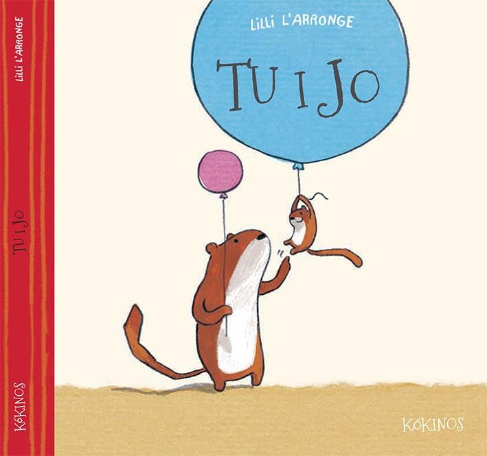 TU I JO | 9788416126248 | L'ARRONGE, LILLI | Galatea Llibres | Librería online de Reus, Tarragona | Comprar libros en catalán y castellano online