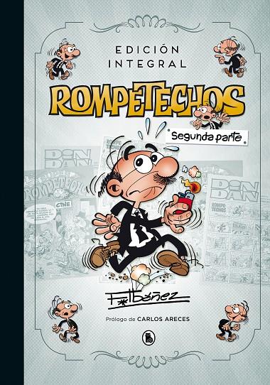 ROMPETECHOS (EDICIÓN INTEGRAL: SEGUNDA PARTE) | 9788402421494 | IBÁÑEZ, FRANCISCO | Galatea Llibres | Librería online de Reus, Tarragona | Comprar libros en catalán y castellano online