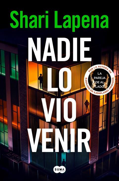 NADIE LO VIO VENIR | 9788410257863 | LAPENA, SHARI | Galatea Llibres | Llibreria online de Reus, Tarragona | Comprar llibres en català i castellà online
