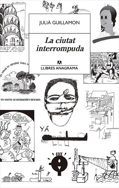 LA CIUTAT INTERROMPUDA | 9788433915702 | GUILLAMON, JULIÀ | Galatea Llibres | Librería online de Reus, Tarragona | Comprar libros en catalán y castellano online
