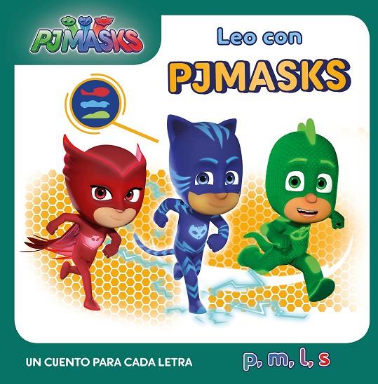 UN CUENTO PARA CADA LETRA: P, M, L, S (LEO CON PJ MASKS) | 9788448850609 | Galatea Llibres | Librería online de Reus, Tarragona | Comprar libros en catalán y castellano online