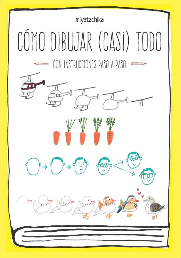 COMO DIBUJAR CASI TODO | 9789505330348 | MIYATACHIKA | Galatea Llibres | Llibreria online de Reus, Tarragona | Comprar llibres en català i castellà online