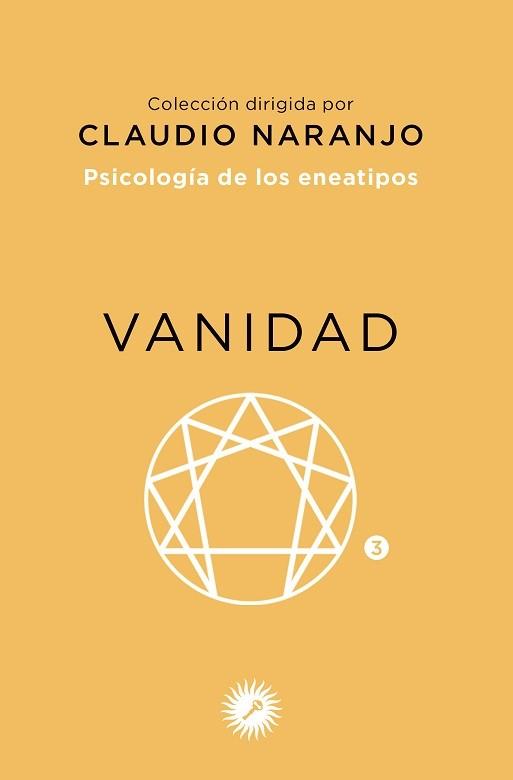 VANIDAD. ENEATIPOS 3 | 9788495496577 | NARANJO, CLAUDIO (DIR.) | Galatea Llibres | Librería online de Reus, Tarragona | Comprar libros en catalán y castellano online