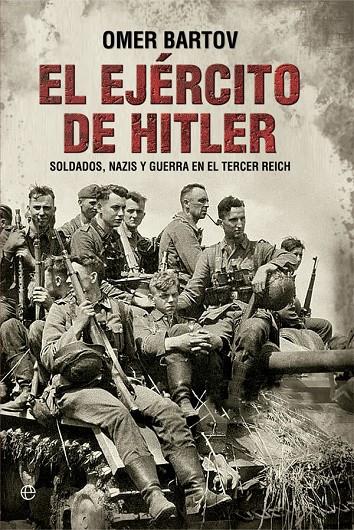 EL EJÉRCITO DE HITLER | 9788490608784 | BARTOV, OMER | Galatea Llibres | Llibreria online de Reus, Tarragona | Comprar llibres en català i castellà online