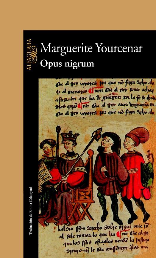 OPUS NIGRUM | 9788420422190 | YOURCENAR, MARGUERITE | Galatea Llibres | Librería online de Reus, Tarragona | Comprar libros en catalán y castellano online