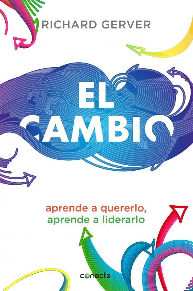 EL CAMBIO | 9788415431763 | GERVER, RICHARD | Galatea Llibres | Llibreria online de Reus, Tarragona | Comprar llibres en català i castellà online