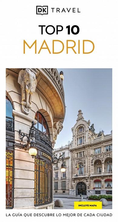 MADRID (GUÍAS VISUALES TOP 10) | 9780241772003 | DK | Galatea Llibres | Llibreria online de Reus, Tarragona | Comprar llibres en català i castellà online