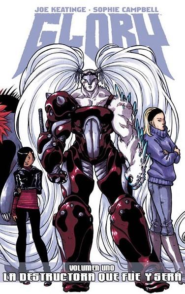 GLORY 1: LA DESTRUCTORA QUE FUE Y SERÁ | 9788415225416 | KEATINGE, JOE/ CAMPBELL, ROSS | Galatea Llibres | Librería online de Reus, Tarragona | Comprar libros en catalán y castellano online