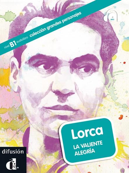 LORCA. LA VALIENTE ALEGRÍA. LIBRO + CD | 9788484437376 | MORENO, AROA | Galatea Llibres | Llibreria online de Reus, Tarragona | Comprar llibres en català i castellà online