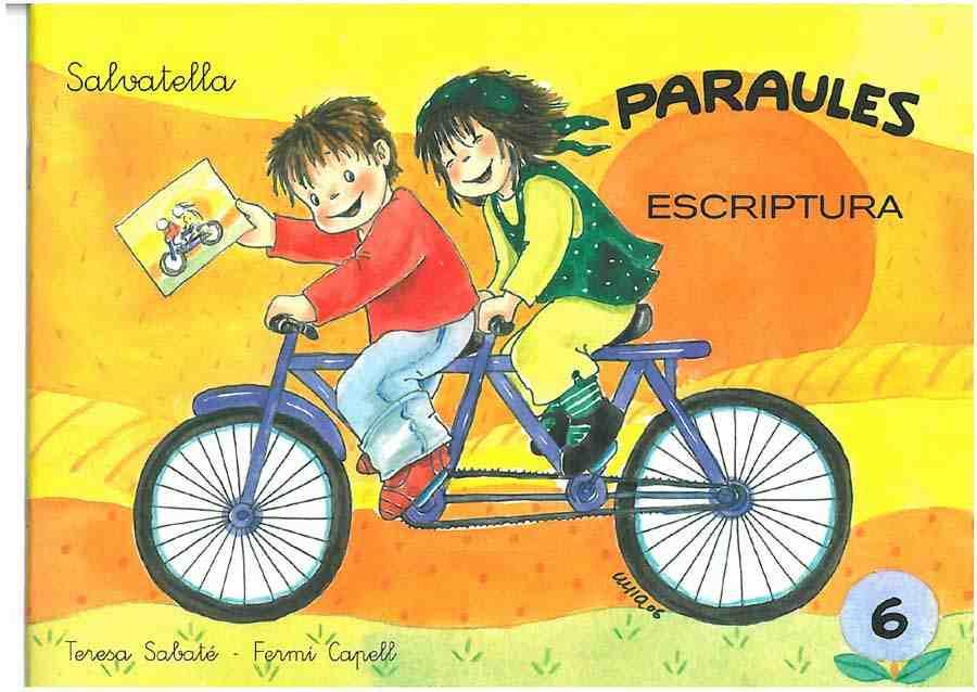 PARAULES ESCRIPTURA 6 | 9788472103122 | SABATÉ RODIÉ, TERESA | Galatea Llibres | Librería online de Reus, Tarragona | Comprar libros en catalán y castellano online