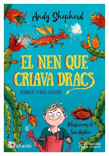 EL NEN QUE CRIAVA DRACS | 9788413031279 | SHEPHERD, ANDY | Galatea Llibres | Llibreria online de Reus, Tarragona | Comprar llibres en català i castellà online