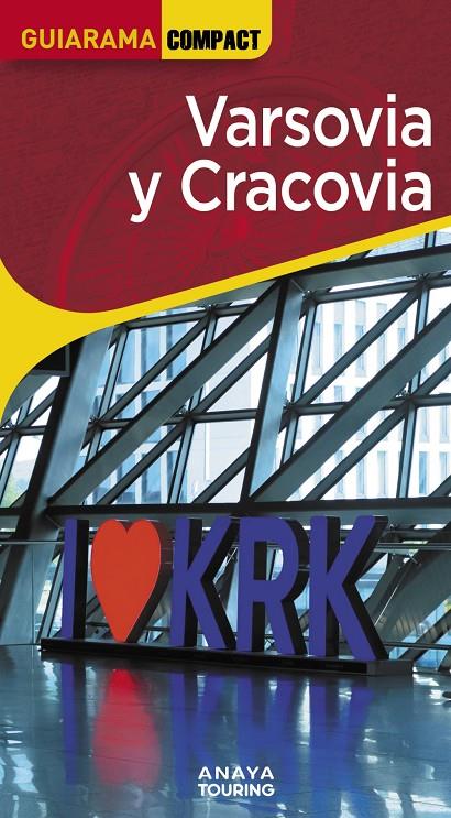 VARSOVIA Y CRACOVIA GUIARAMA 2026 | 9791387915063 | CUESTA AGUIRRE, MIGUEL | Galatea Llibres | Librería online de Reus, Tarragona | Comprar libros en catalán y castellano online