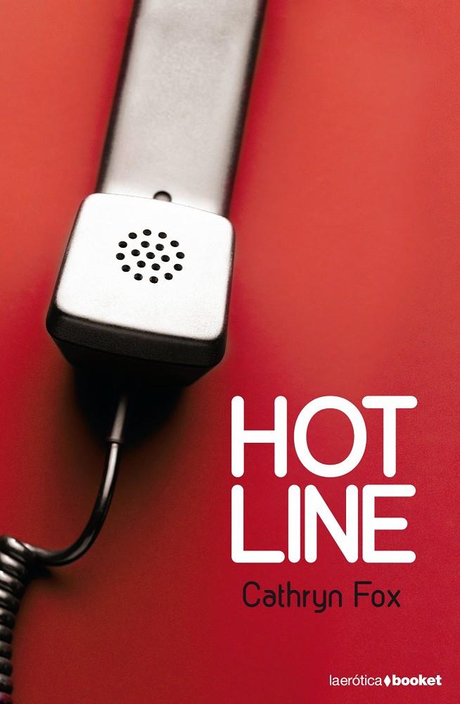 HOT LINE | 9788408087748 | FOX, KATHRYN | Galatea Llibres | Librería online de Reus, Tarragona | Comprar libros en catalán y castellano online