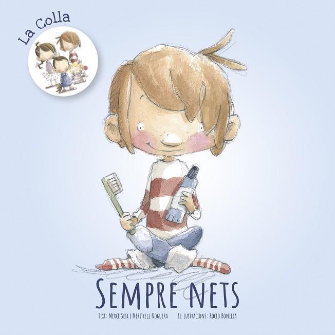 SEMPRE NETS | 9788416844838 | SEIX, MERCÈ/NOGUERA, MERITXELL | Galatea Llibres | Llibreria online de Reus, Tarragona | Comprar llibres en català i castellà online