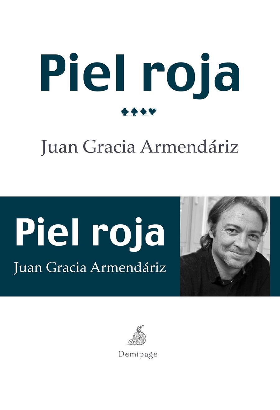 PIEL ROJA | 9788492719891 | GRACIA ARMENDÁRIZ, JUAN | Galatea Llibres | Llibreria online de Reus, Tarragona | Comprar llibres en català i castellà online
