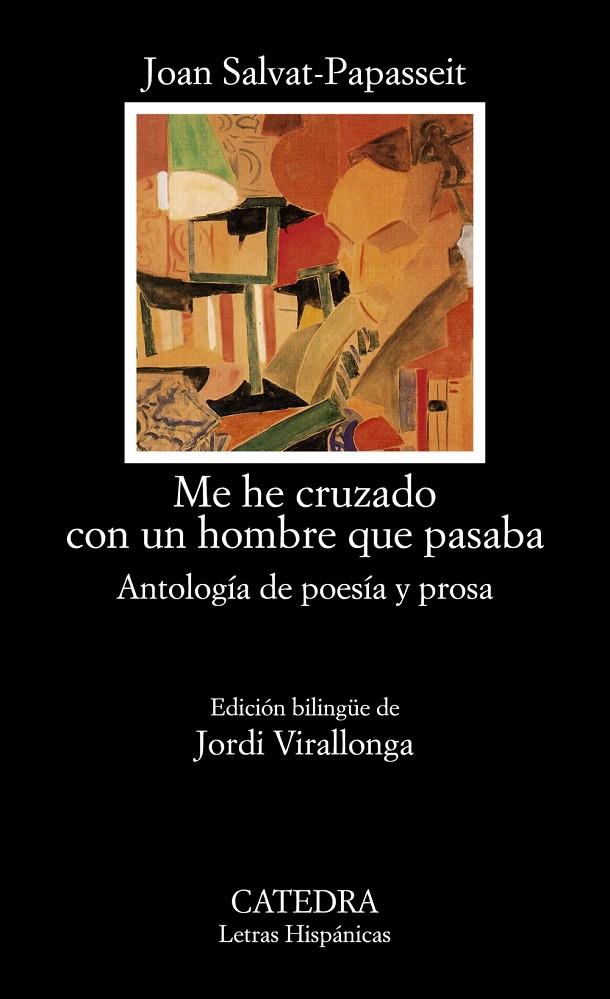 ME HE CRUZADO CON UN HOMBRE QUE PASABA | 9788437646251 | SALVAT-PAPASSEIT, JOAN | Galatea Llibres | Librería online de Reus, Tarragona | Comprar libros en catalán y castellano online