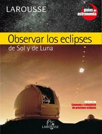 OBSERVAR LOS ECLIPSES | 9788483327050 | - | Galatea Llibres | Llibreria online de Reus, Tarragona | Comprar llibres en català i castellà online
