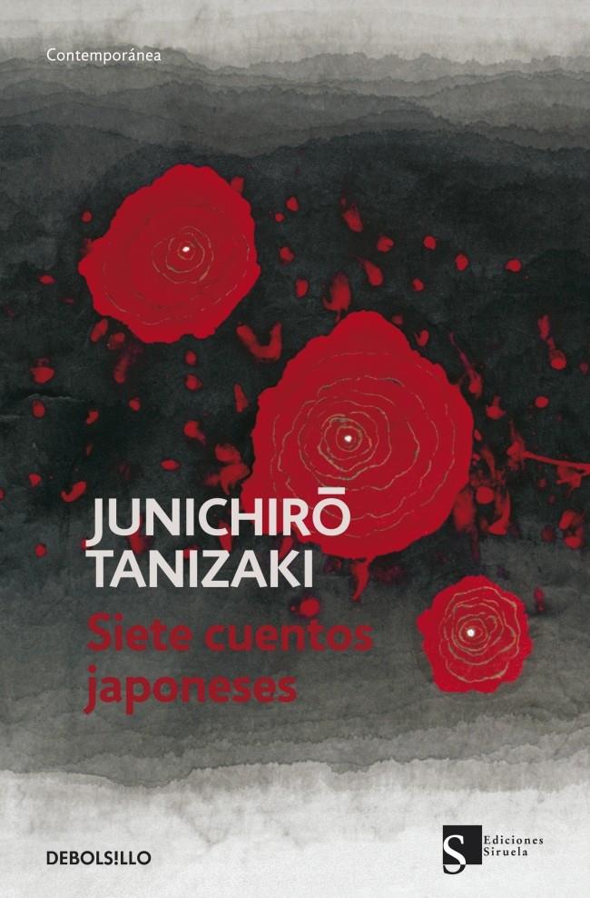 SIETE CUENTOS JAPONESES | 9788499086712 | TANIZAKI, JUNICHIRO | Galatea Llibres | Llibreria online de Reus, Tarragona | Comprar llibres en català i castellà online